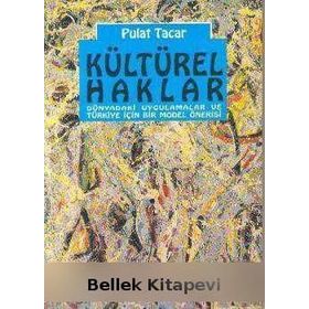 Kültürel Haklar - Pulat Tacar