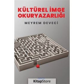 Kültürel İmge Okuryazarlığı - Meyrem Deveci
