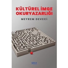 Kültürel İmge Okuryazarlığı - Meyrem Deveci