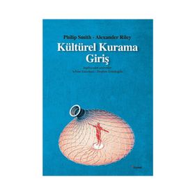 Kültürel Kurama Giriş - Alexander Riley Philip Smith