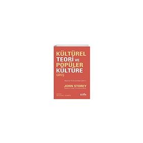 Kültürel Teori ve Popüler Kültüre Giriş Bilge Kültür Sanat Yayınları