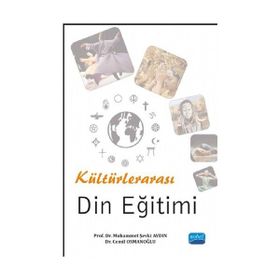 Kültürlerarası Din Eğitimi - Cemil Osmanoğlu Muhammet Şevki Aydın