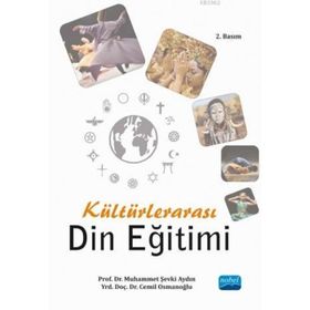 Kültürlerarası Din Eğitimi - Cemil Osmanoğlu Muhammet Şevki Aydın