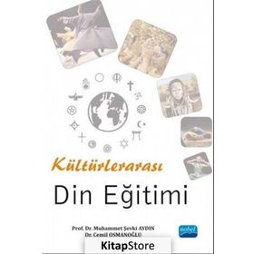Kültürlerarası Din Eğitimi - Cemil Osmanoğlu Muhammet Şevki Aydın
