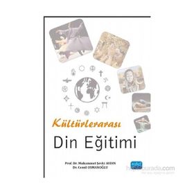 Kültürlerarası Din Eğitimi - Cemil Osmanoğlu Muhammet Şevki Aydın