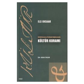 KÜLTÜRLERARASI İLETİŞİM BAĞLAMINDA KÜLTÜR KURAMI - ELS OKSAAR