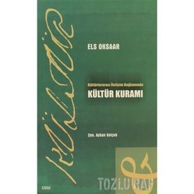 KÜLTÜRLERARASI İLETİŞİM BAĞLAMINDA KÜLTÜR KURAMI - ELS OKSAAR