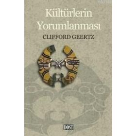 Kültürlerin Yorumlanması - clifford james geertz