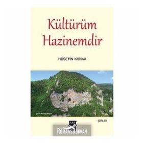 Kültürüm Hazinemdir - Hüseyin Konak
