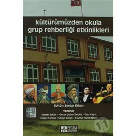 KÜLTÜRÜMÜZDEN OKULA GRUP REHBERLİĞİ ETKINLIKLERI - SERDAR ERKAN