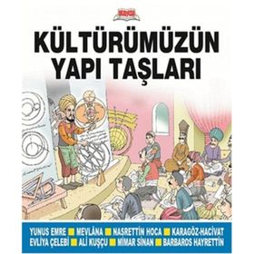 KÜLTÜRÜMÜZÜN YAPI TAŞLARI - KOLEKTIF