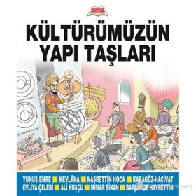 KÜLTÜRÜMÜZÜN YAPI TAŞLARI - KOLEKTIF