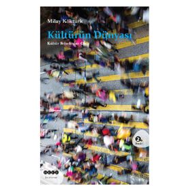 KÜLTÜRÜN DÜNYASI - MILAY KÖKTÜRK
