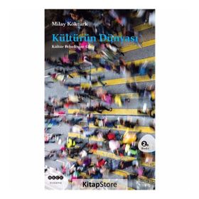 KÜLTÜRÜN DÜNYASI - MILAY KÖKTÜRK