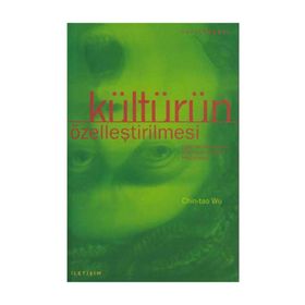 KÜLTÜRÜN ÖZELLEŞTİRİLMESİ - CHIN-TAO WU