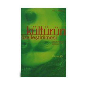 KÜLTÜRÜN ÖZELLEŞTİRİLMESİ - CHIN-TAO WU