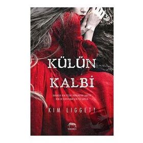 Külün Kalbi - Kim Liggett