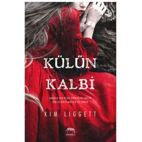 Külün Kalbi - Kim Liggett