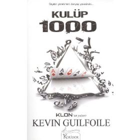 KULÜP 1000 - KEVIN GUILFOILE