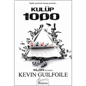 KULÜP 1000 - KEVIN GUILFOILE