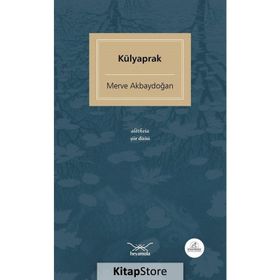 Külyaprak - Merve Akbaydoğan
