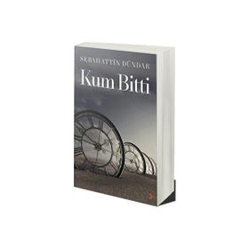 Kum Bitti - Sebahattin Dündar