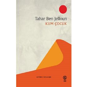 Kum Çocuk - Tahar Ben Jelloun