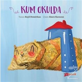 Kum Okulda - Seçil Demirhan