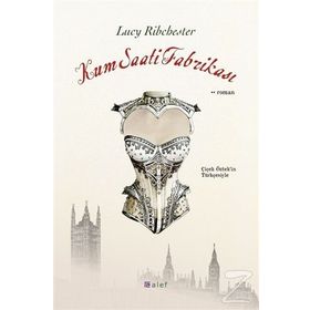 Kum Saati Fabrikası - Lucy Ribchester