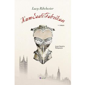 Kum Saati Fabrikası - Lucy Ribchester