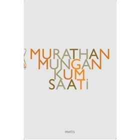 KUM SAATI - MURATHAN MUNGAN