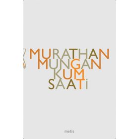 KUM SAATI - MURATHAN MUNGAN