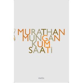 KUM SAATI - MURATHAN MUNGAN