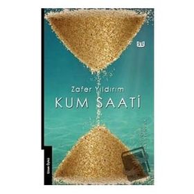 Kum Saati-Zafer Yıldırım