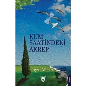Kum Saatindeki Akrep / Dorlion Yayınevi