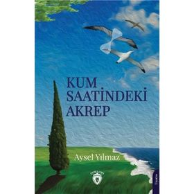 Kum Saatindeki Akrep / Dorlion Yayınevi