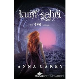 Kum Şehri - Anna Carey