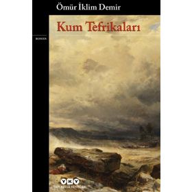Kum Tefrikaları - Ömür İklim Demir