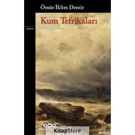 Kum Tefrikaları - Ömür İklim Demir