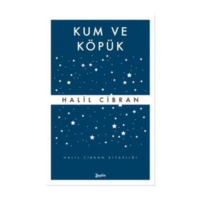 KUM VE KÖPÜK - CIBRAN HALIL CIBRAN
