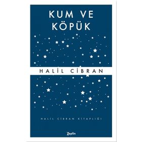 KUM VE KÖPÜK - CIBRAN HALIL CIBRAN