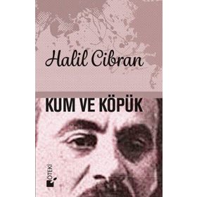 KUM VE KÖPÜK - CIBRAN HALIL CIBRAN