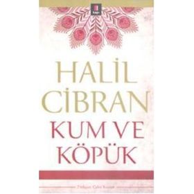 KUM VE KÖPÜK - HALIL CIBRAN (ISBN:9786055205317)