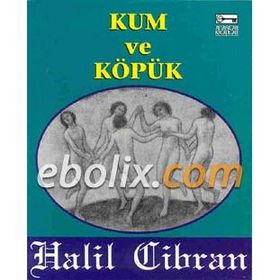 KUM VE KÖPÜK - HALIL CIBRAN (ISBN:9786055205317)