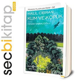 Kum ve Köpük - Halil Cibran