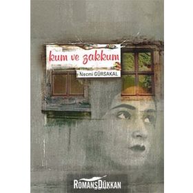 KUM VE ZAKKUM - NECMI GÜRSAKAL