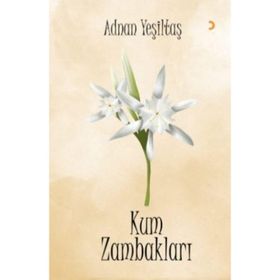 Kum Zambakları - Adnan Yeşiltaş