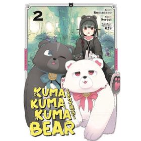 Kuma Kuma Kuma Bear 2 - Kumanano