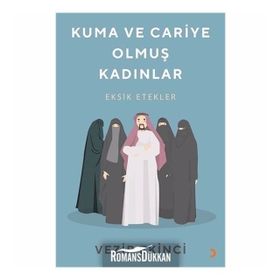 Kuma ve Cariye Olmuş Kadınlar - Vezir Ekinci