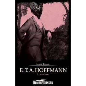 Kumadam - E.T. A. Hoffmann